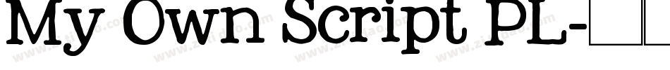 My Own Script PL字体转换
